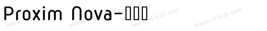Proxim Nova字体转换
